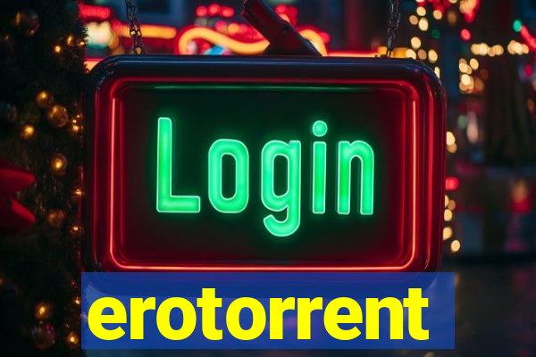 erotorrent