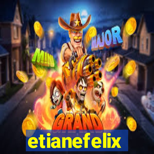 etianefelix