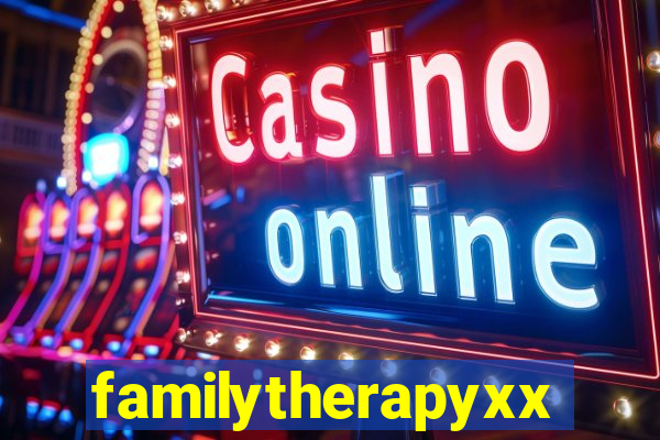 familytherapyxxx