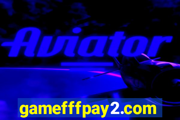 gamefffpay2.com