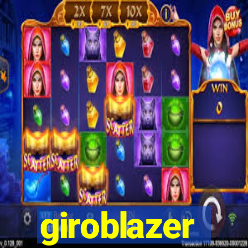 giroblazer