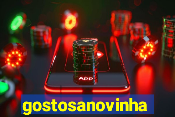 gostosanovinha