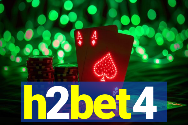 h2bet4