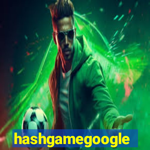 hashgamegoogle