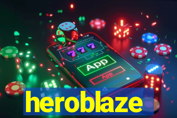 heroblaze