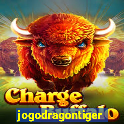 jogodragontiger