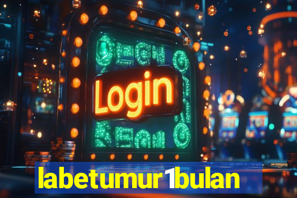 labetumur1bulan