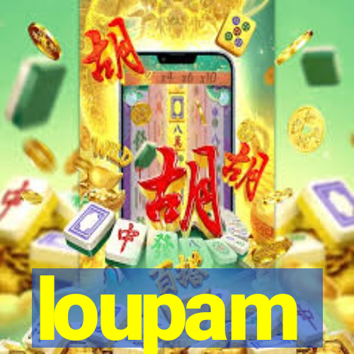 loupam