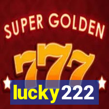 lucky222