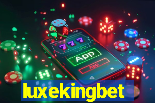 luxekingbet