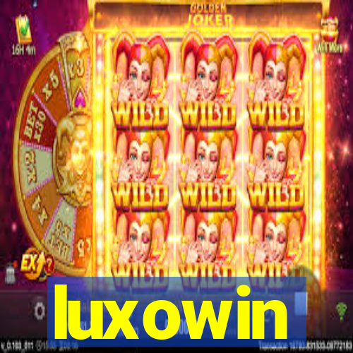 luxowin