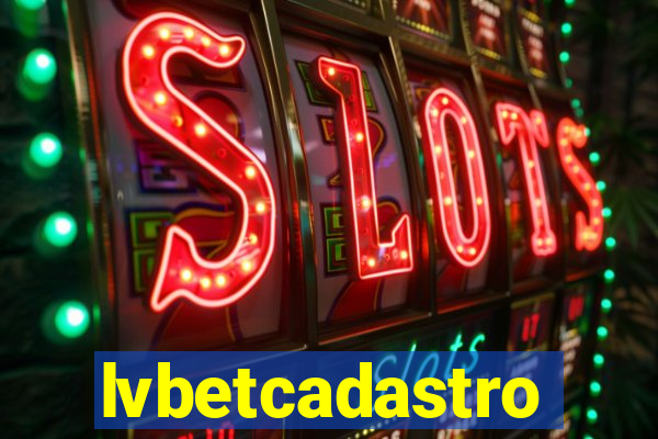 lvbetcadastro