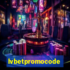 lvbetpromocode