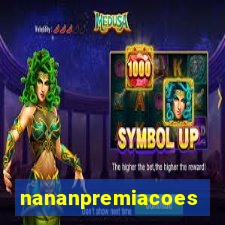 nananpremiacoes