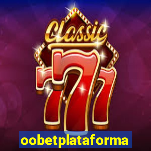 oobetplataforma