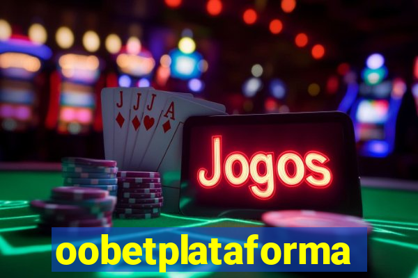 oobetplataforma