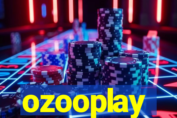 ozooplay