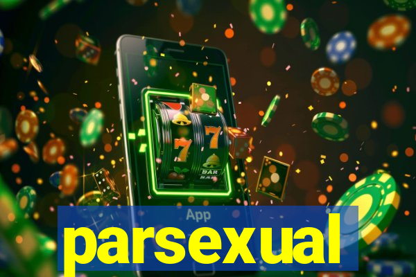 parsexual