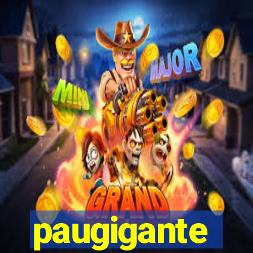 paugigante