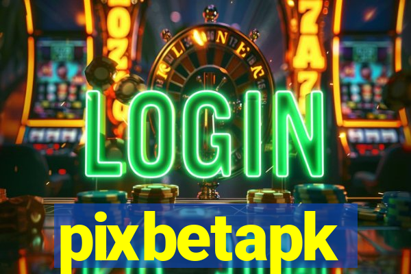 pixbetapk