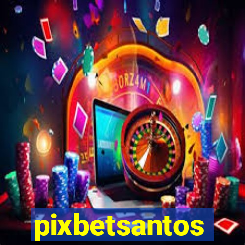 pixbetsantos