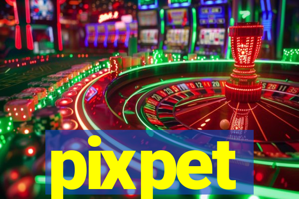 pixpet