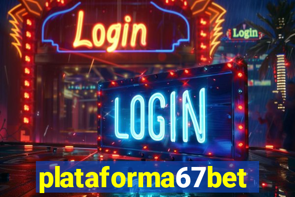 plataforma67bet.com