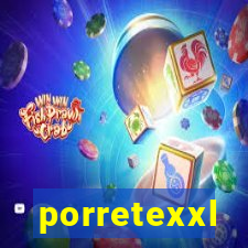 porretexxl