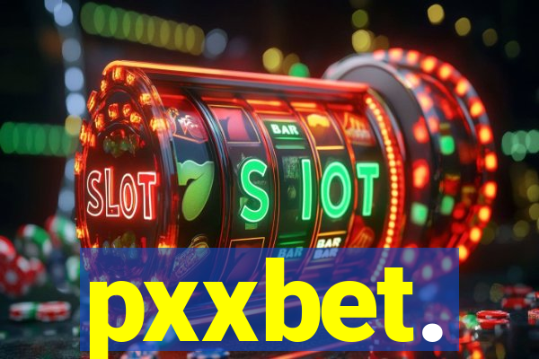 pxxbet.