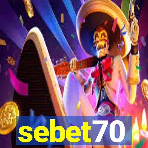 sebet70