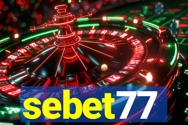 sebet77