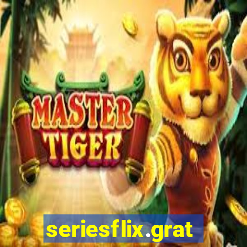 seriesflix.gratis