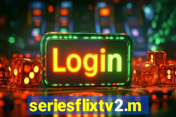 seriesflixtv2.me