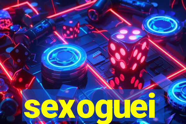 sexoguei