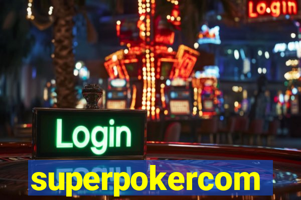 superpokercom