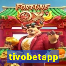 tivobetapp