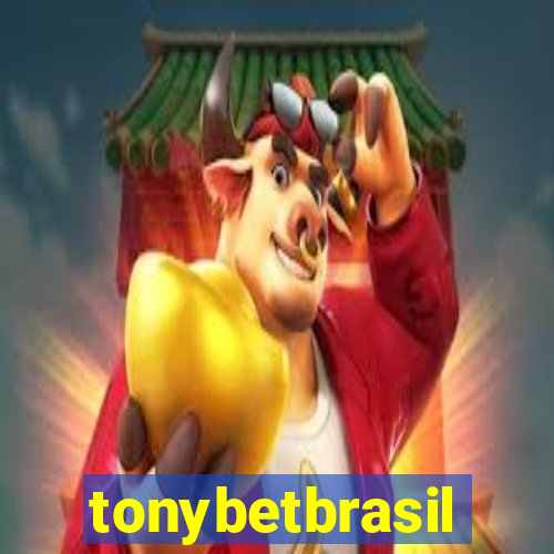 tonybetbrasil