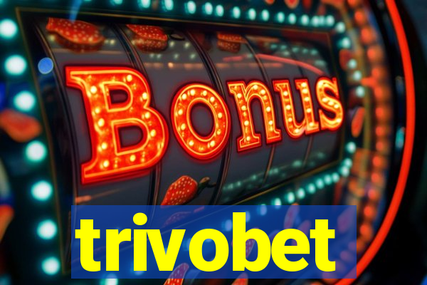 trivobet