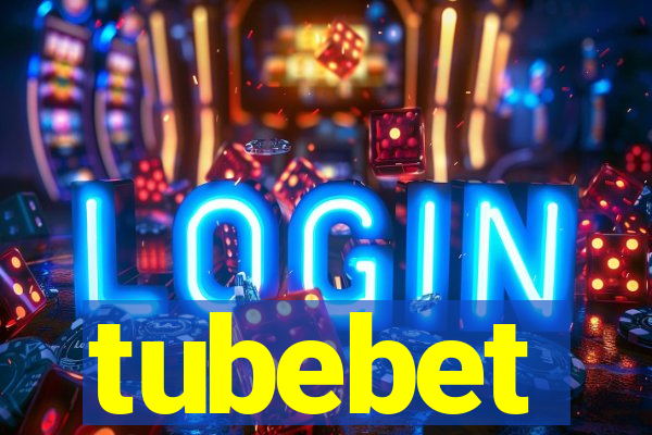 tubebet