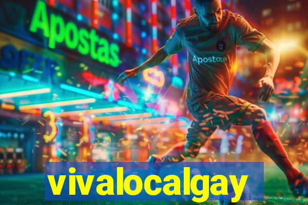 vivalocalgay