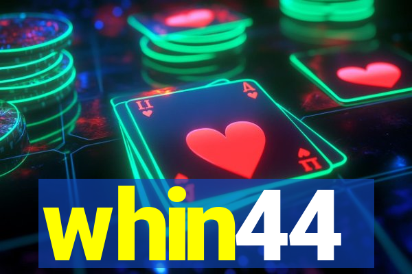 whin44