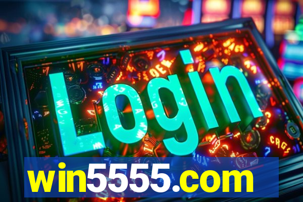 win5555.com