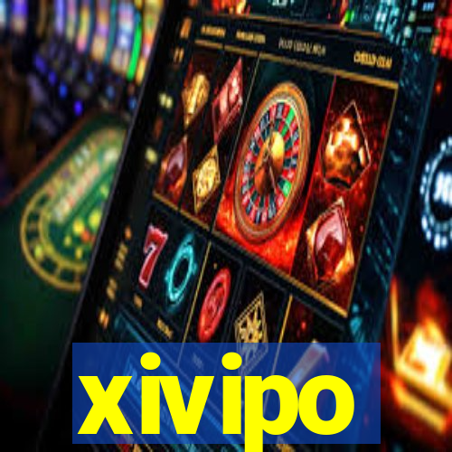 xivipo